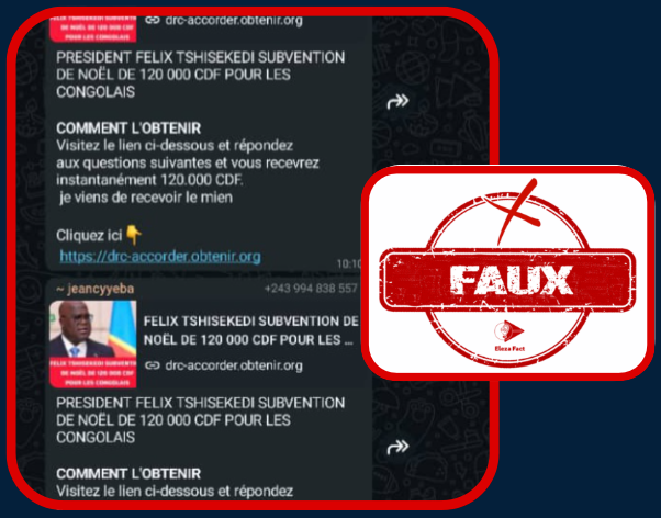 Attention, le message promettant une subvention de Noël de 120 000 CDF au nom de Félix Tshisekedi est une arnaque